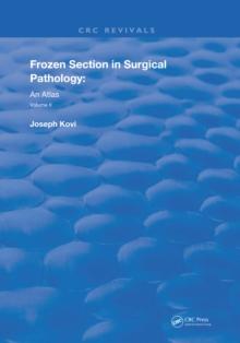 Frozen Section In Surgical Pathology : An Atlas Volume 2