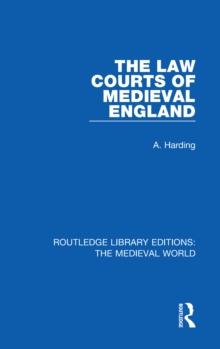 The Law Courts of Medieval England