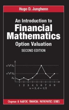 An Introduction to Financial Mathematics : Option Valuation