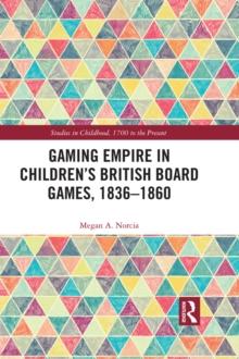 Gaming Empire in Children's British Board Games, 1836-1860