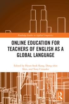 Online Education for Teachers of English as a Global Language