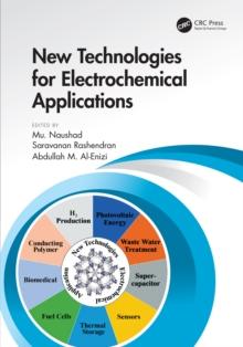 New Technologies for Electrochemical Applications