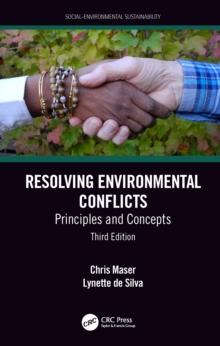 Resolving Environmental Conflicts : Principles and Concepts, Third Edition