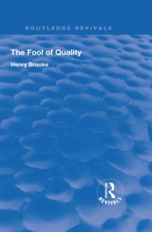 The Fool of Quality : Volume 1