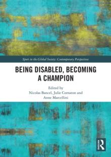 Being Disabled, Becoming a Champion