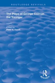 The Plays of George Colman the Younger : Volume 2