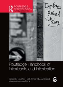 Routledge Handbook of Intoxicants and Intoxication