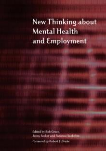 New Thinking About Mental Health and Employment