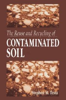 The Reuse and Recycling of Contaminated Soil