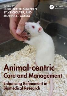 Animal-centric Care and Management : Enhancing Refinement in Biomedical Research