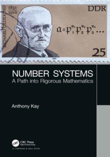 Number Systems : A Path into Rigorous Mathematics