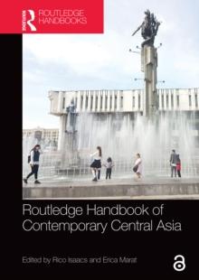 Routledge Handbook of Contemporary Central Asia