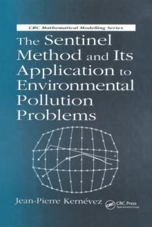 The Sentinel Method and Its Application to Environmental Pollution Problems