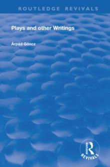 Plays and Other Writings