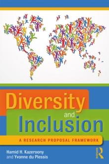 Diversity and Inclusion : A Research Proposal Framework