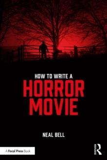 How To Write A Horror Movie