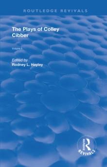 The Plays of Colley Cibber : Volume II