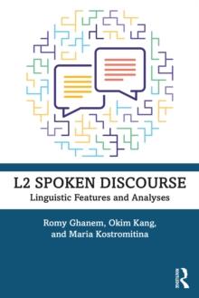 L2 Spoken Discourse : Linguistic Features and Analyses