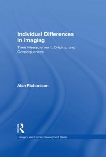 Individual Differences in Imaging : Their Measurement, Origins, and Consequences