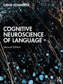 Cognitive Neuroscience of Language