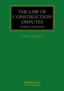 The Law of Construction Disputes