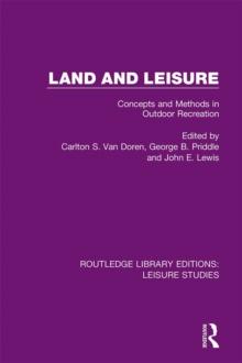 Land and Leisure : Concepts and Methods in Outdoor Recreation