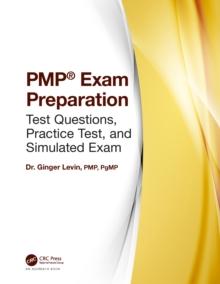 PMP(R) Exam Preparation : Test Questions, Practice Test, and Simulated Exam