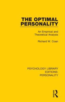 The Optimal Personality : An Empirical and Theoretical Analysis