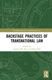 Backstage Practices of Transnational Law