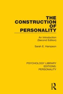 The Construction of Personality : An Introduction (Second Edition)