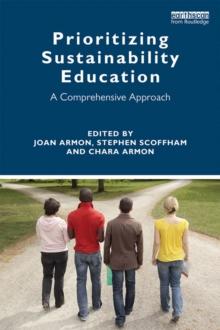 Prioritizing Sustainability Education : A Comprehensive Approach