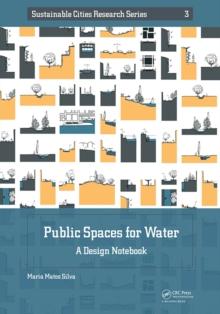 Public Spaces for Water : A Design Notebook