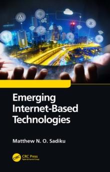 Emerging Internet-Based Technologies