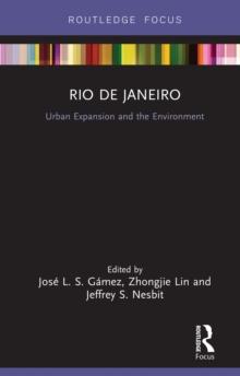 Rio de Janeiro : Urban Expansion and the Environment