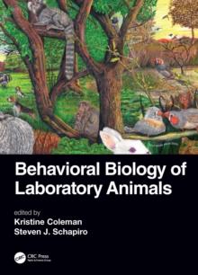 Behavioral Biology of Laboratory Animals