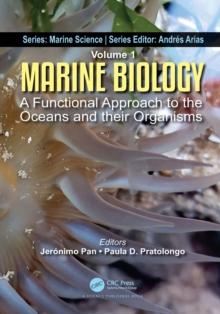 Marine Biology : A Functional Approach to the Oceans and their Organisms