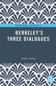 The Routledge Guidebook to Berkeley's Three Dialogues