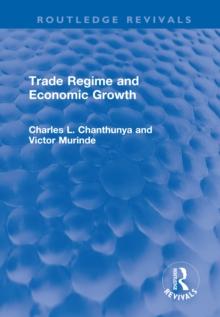 Trade Regime and Economic Growth