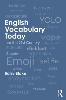 English Vocabulary Today : Into the 21st Century