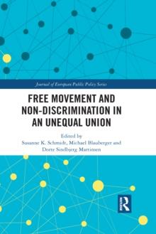 Free Movement and Non-discrimination in an Unequal Union