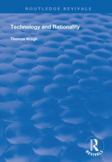 Technology and Rationality