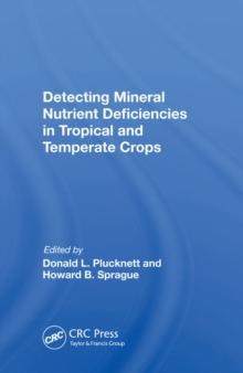 Detecting Mineral Nutrient Deficiencies In Tropical And Temperate Crops