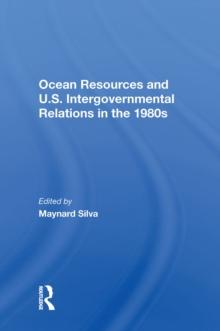 Ocean Resources And U.S. Intergovernmental Relations In The 1980s