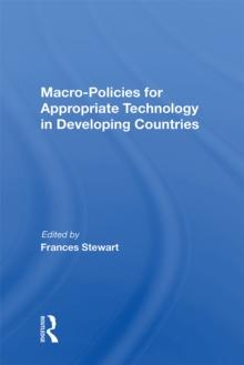 Macro Policies For Appropriate Technology In Developing Countries