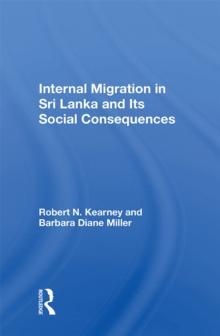 Internal Migration In Sri Lanka And Its Social Consequences