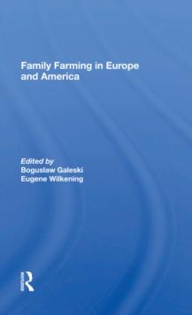 Family Farming In Europe And America