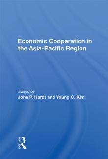 Economic Cooperation In The Asia-pacific Region