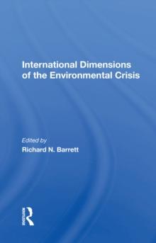 International Dimensions Of The Environmental Crisis