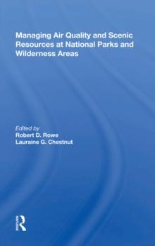 Managing Air Quality And Scenic Resources At National Parks And Wilderness Areas