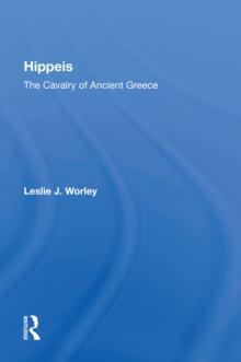 Hippeis : The Cavalry Of Ancient Greece